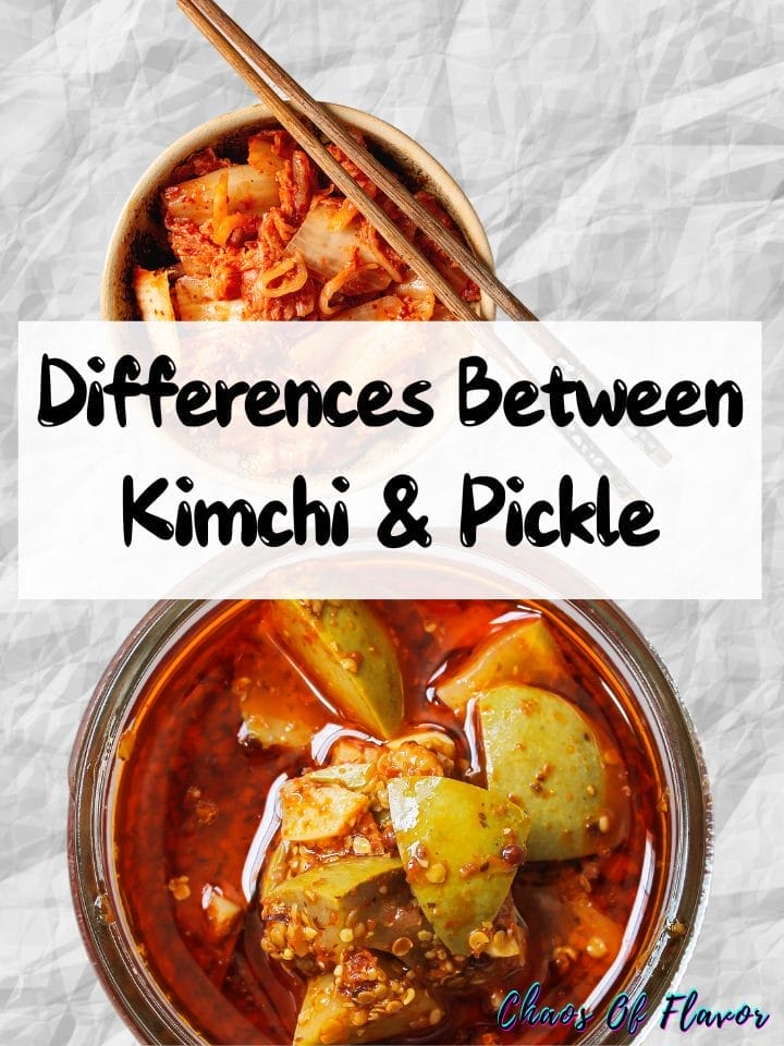 _DIFFERENCES BETWEEN kimchi and pickles